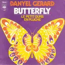 7inch Vinyl Single - Danyel Gerard - Butterfly / Wer Ich Bin