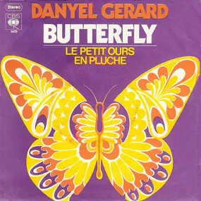 Danyel Gerard - Butterfly / Wer Ich Bin