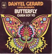 7'' - Danyel Gérard - Canta En Español Butterfly - Quien Soy Yo