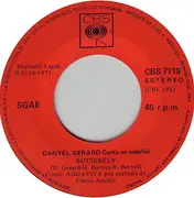 7'' - Danyel Gérard - Canta En Español Butterfly - Quien Soy Yo