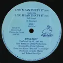 12'' - Danz/Beat - Ya' Mean That's It