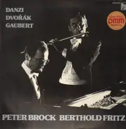 Danzi / Dvořák / Gaubert - Brock & Fritz - Sonatine D-dur für Flöte & Klavier / ~ G-dur op. 100 ~ / Ballade ~