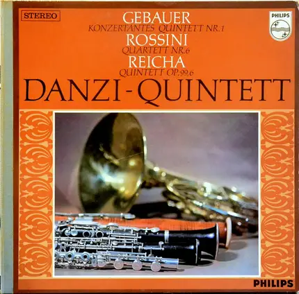 Gebauer / Rossini / Reicha - Konzertantes Quintett Nr. 1 / Quartett Nr. 6 / Quintett Op. 99,6