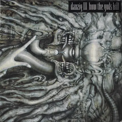 Danzig - Danzig III - How The Gods Kill
