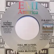 Dana McVicker - Call Me A Fool
