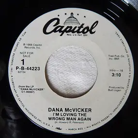 Dana McVicker - I'm Loving The Wrong Man Again