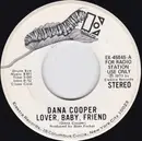 7inch Vinyl Single - Dana Cooper - Lover, Baby, Friend