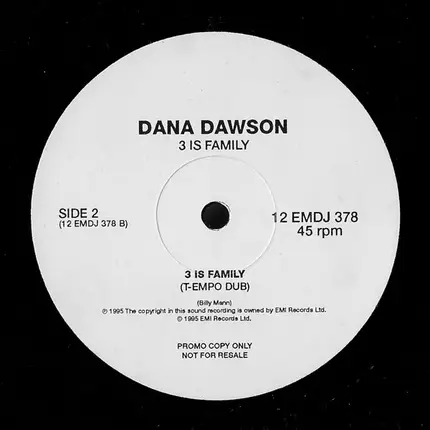 Dana Dawson - 3 Is Family