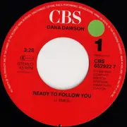 7inch Vinyl Single - Dana Dawson - Ready To Follow You