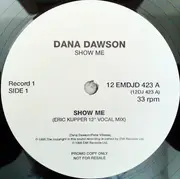 2 x 12inch Vinyl Single - Dana Dawson - Show Me