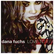 Dana Fuchs - Love to Beg