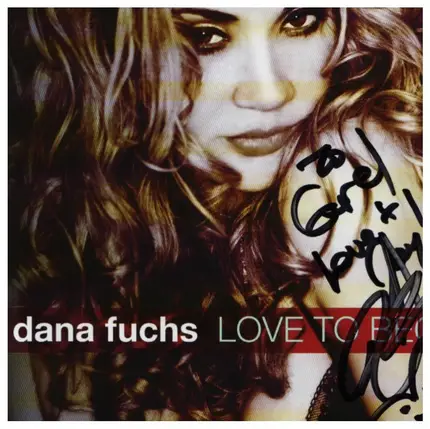 Dana Fuchs - Love to Beg