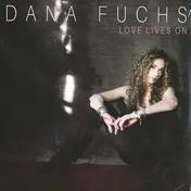 Dana Fuchs - Love Lives On