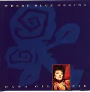 LP - Dana Gillespie - Where Blue Begins