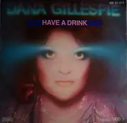 Dana Gillespie - Have A Drink