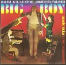 CD - Dana Gillespie & Joachim Palden With Magic Slim & The Teardrops - Big Boy