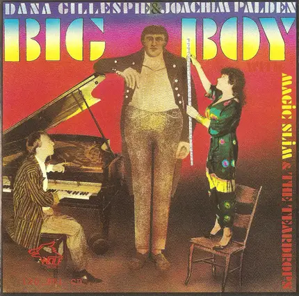 Dana Gillespie & Joachim Palden With Magic Slim & The Teardrops - Big Boy