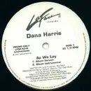 12'' - Dana Harris - As We Lay