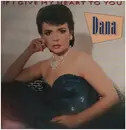 LP - Dana - If I Give My Heart To You