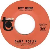 Dana Rollin - Best Friend / All Night Long