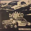 7inch Vinyl Single - Dana Sixty And The Pistol Grips - Full Throttle