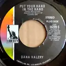 7inch Vinyl Single - Dana Valery - Put Your Hand In The Hand