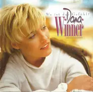 Dana Winner - Wo Ist Das Gefühl ?