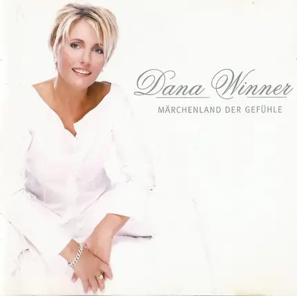 Dana Winner - Märchenland der Gefühle