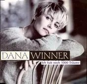 Dana Winner - Ich Hab Noch 1000 Träume