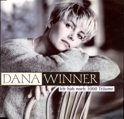 Dana Winner - Ich Hab Noch 1000 Träume