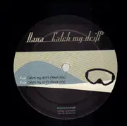 12inch Vinyl Single - Dana - Catch My Drift