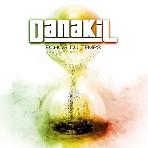 Danakil - Echos DU Temps -Gatefold-