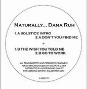 dana ruh - Naturally Part 1