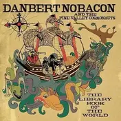 Danbert Nobacon - Library Book of the World