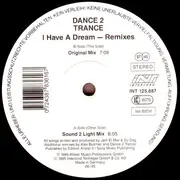 12'' - Dance 2 Trance - I Have A Dream (Remixes)