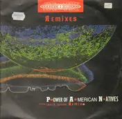 Dance 2 Trance - P.ower Of A.merican N.atives - Remixes