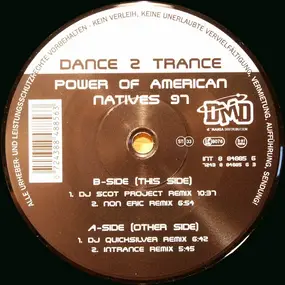 Dance 2 Trance - Power Of American Natives 97