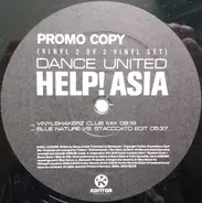Dance United - Help Asia! (Vinyl 2 Of 2)