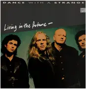 12inch Vinyl Single - Dance With A Stranger - Living In The Future