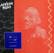 12inch Vinyl Single - Dance With A Stranger - African Road
