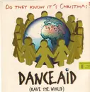 12inch Vinyl Single - Dance Aid (Rave The World) - Do They Know It's Christmas?