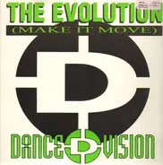 Dance D-Vision - The Evolution (Make It Move)
