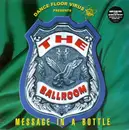 12inch Vinyl Single - Dance Floor Virus - Message In A Bottle