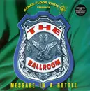 12inch Vinyl Single - Dance Floor Virus - Message In A Bottle
