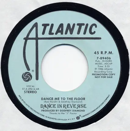 Dance In Reverse - Dance Me To The Floor