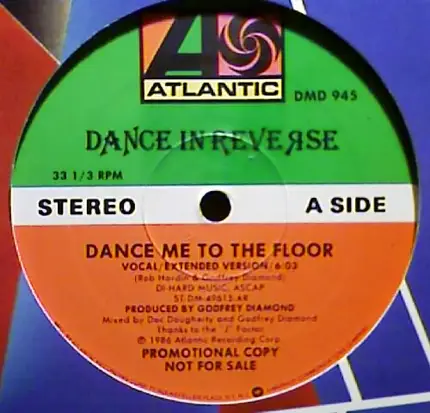 Dance In Reverse - Dance Me To The Floor