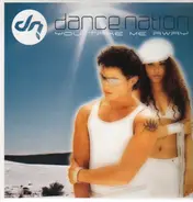 Dance Nation - You Take Me Away