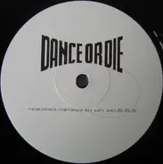 Dance Or Die - Relationshit