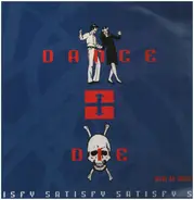 Dance Or Die - Satisfy