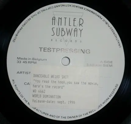 Danceable Weird Shit - You Read The Book, You Saw The Movie, Here's The Record